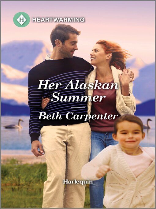 Title details for Her Alaskan Summer by Beth Carpenter - Wait list